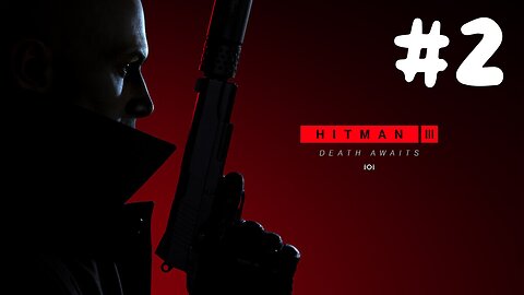 Hitman Trilogy - PS5 - Part 2