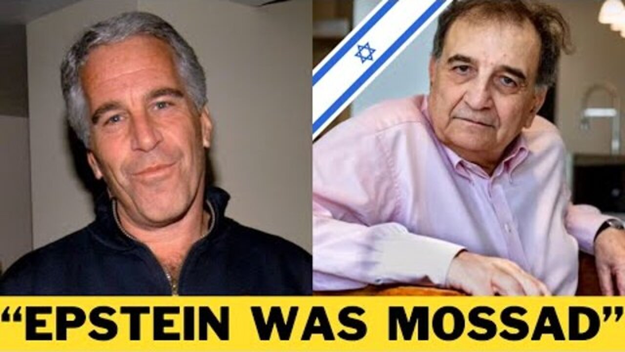 “Epstein Was Israel Spy” Claims Ex Mossad Agent