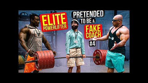 Elite Powerlifter Pretended to be a FAKE TRAINER