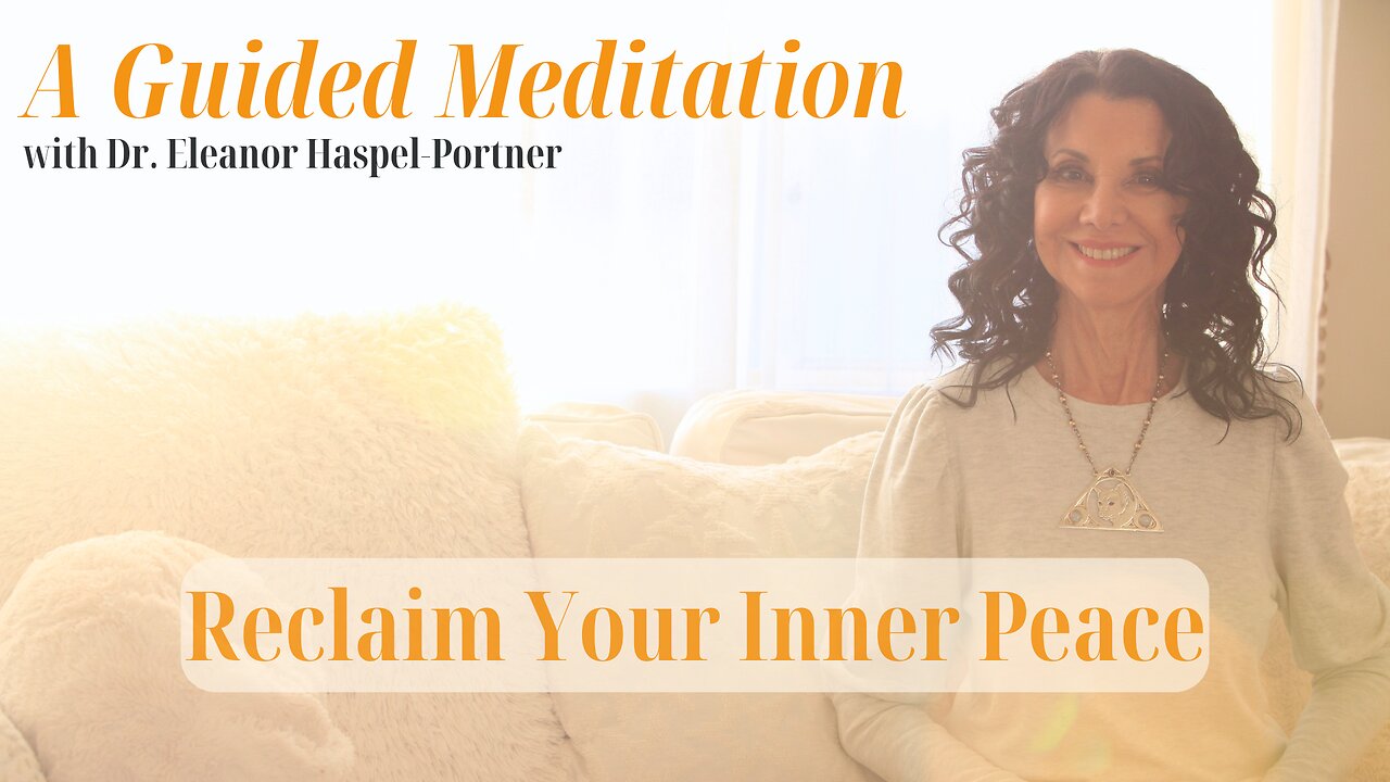 A Guided Meditation with Dr. Eleanor