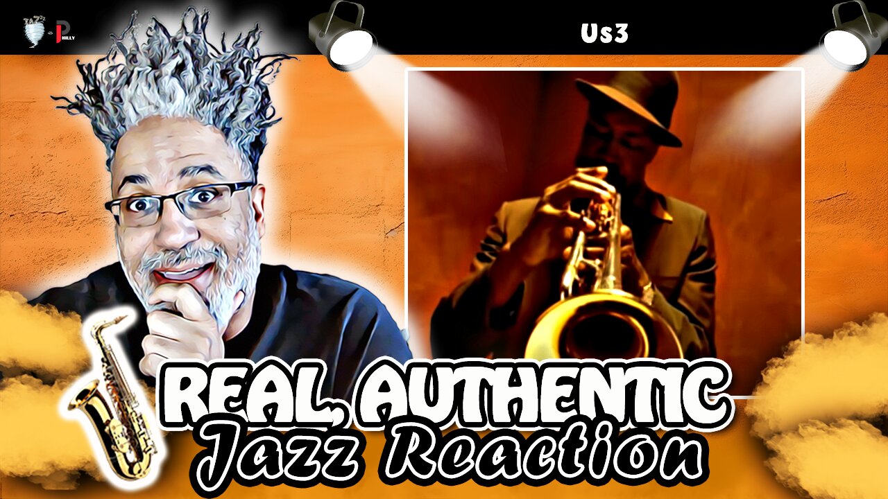 🎶🎷JAZZ WEEK REACTION to "Us3 - Cantaloop"🎷🎶