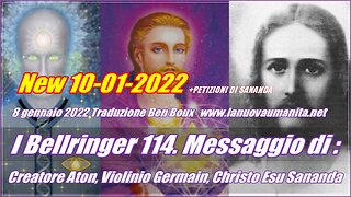 I Bellringer 114. Messaggio di Creatore Aton, Violinio Germain, Christo Esu Sananda