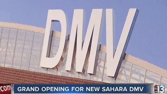 New Sahara DMV opened on Monday