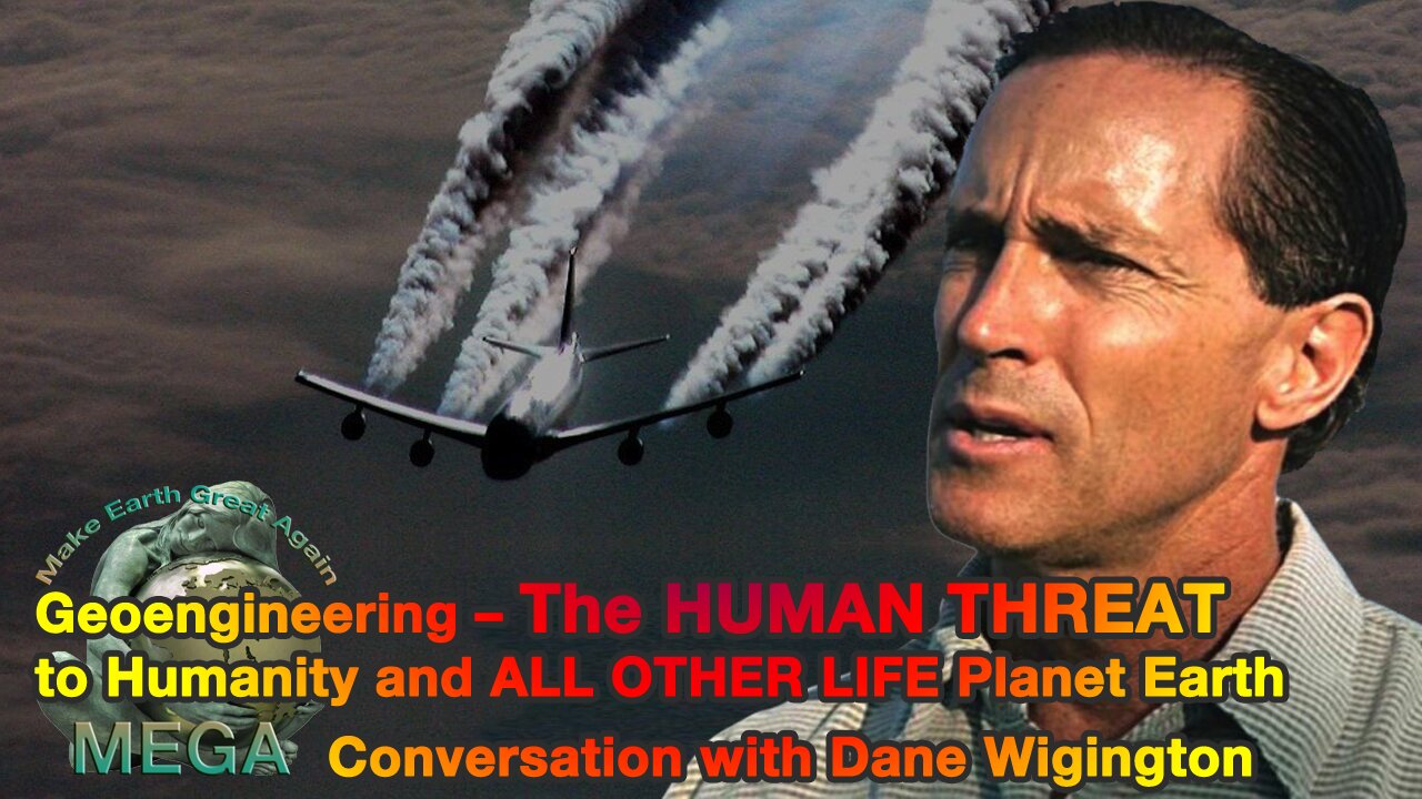 Geoengineering – The HUMAN THREAT to Humanity and ALL OTHER LIFE on Planet Earth | Conversation with Dane Wigington -- Find links to the mentioned Milgram Obedience Study & other geoengineering documentaries BELOW in the description 👇🏼👇🏼