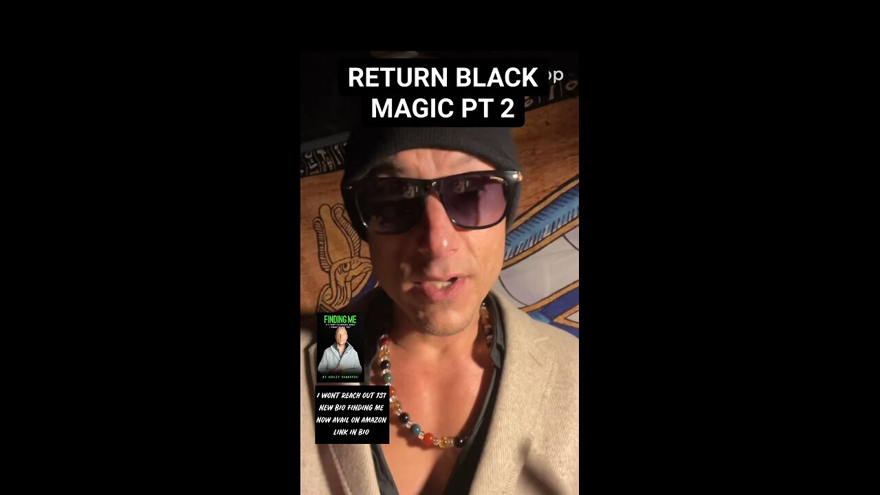 RETURN BLACK MAGIC PT 2