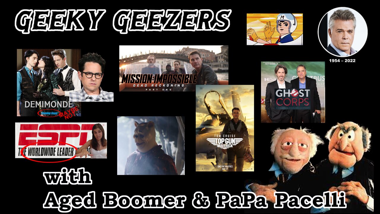 Geeky Geezers - Top Gun: Maverick soars, Winnie the Pooh slasher, Speed Racer live-action series
