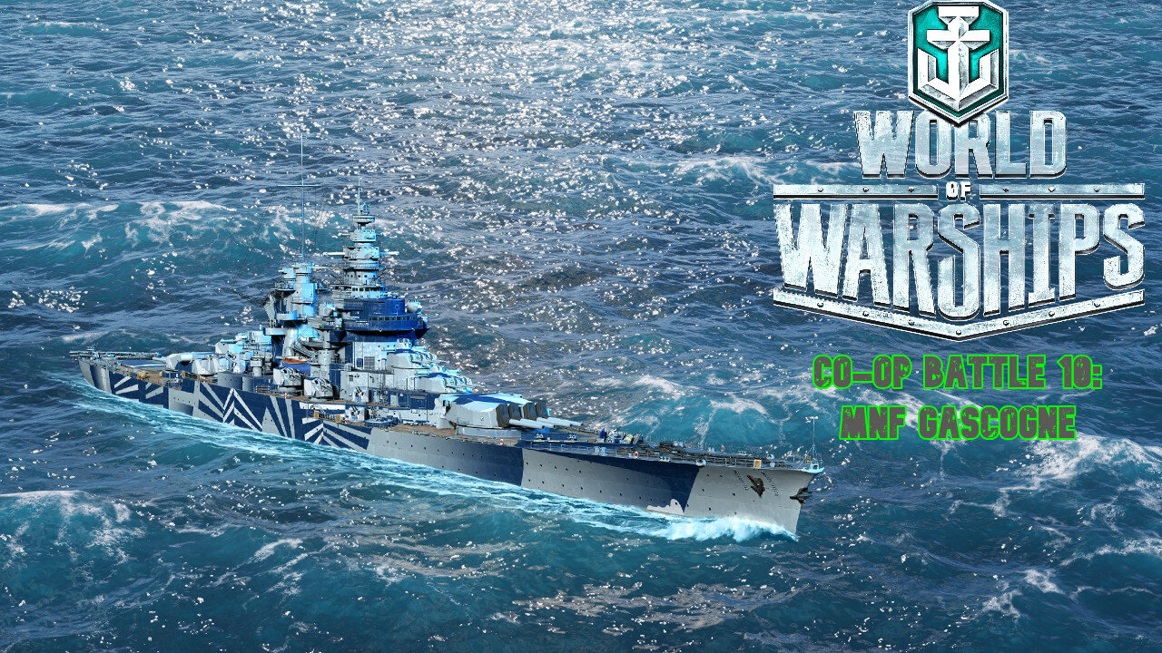 World of Warships Co-op battle 10: MNF Gascogne