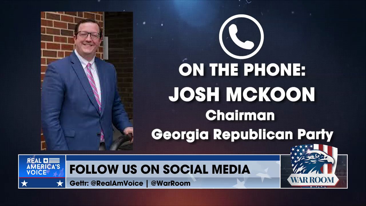 GA GOP Chair Josh McKoon Discusses How GA Has Worked To Secure Their Elections Since 2020