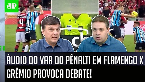 "Gente, isso aí é..." ÁUDIO DO VAR de Flamengo x Grêmio é REVELADO e GERA DEBATE!