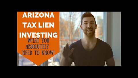 Arizona Tax Liens - What you NEED to Know! (TLTV Ep 15)