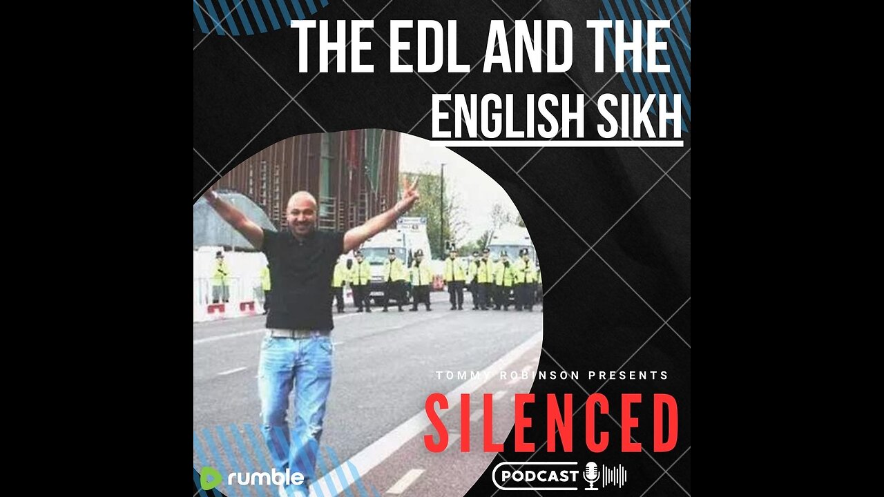 The EDL and the English Sikh