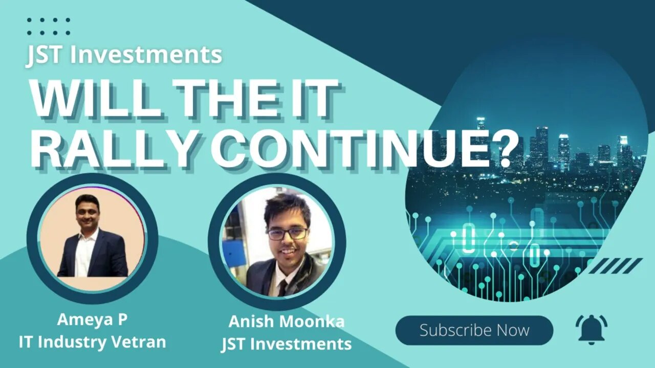 IT Industry Insights | Will The IT Rally Continue? | JST Investments