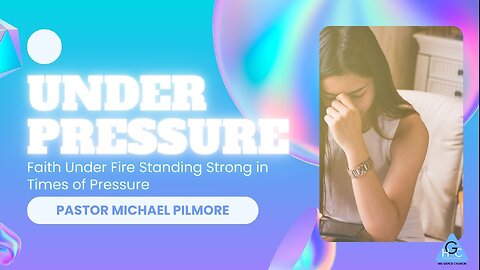 Under Pressure/Faith Speaks Pt. 10