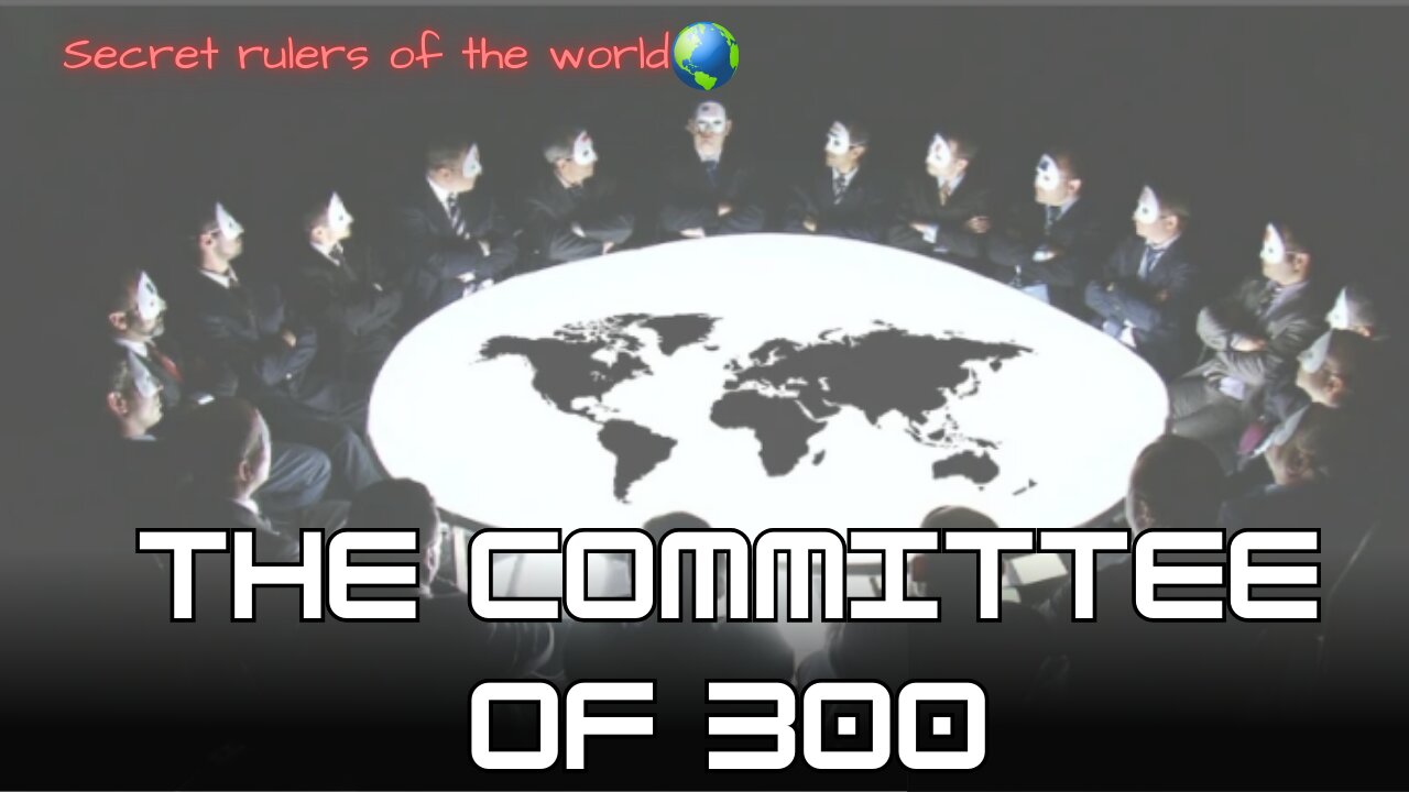 The Committee of 300