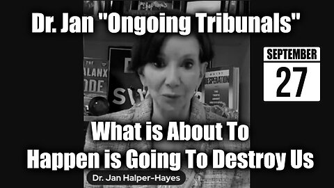 Dr Jan Halper - Hayes Update - Ongoing Tribunals - Sept 28..