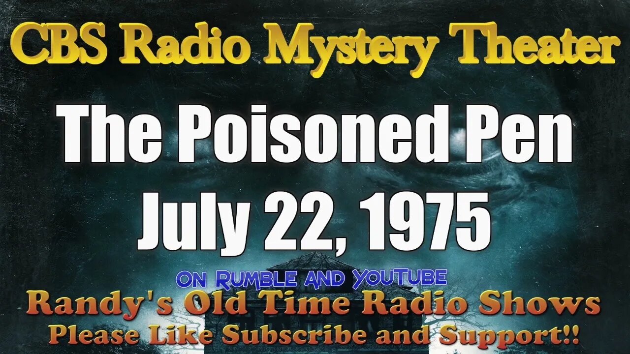 CBS Radio Mystery Theater The Poisoned Pen July 22, 1975