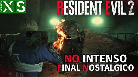 RESIDENT EVIL 2 REMAKE - FINAL NOSTÁLGICO E ÉPICO DO LEON!!!! NO (XBOX SERIES S)