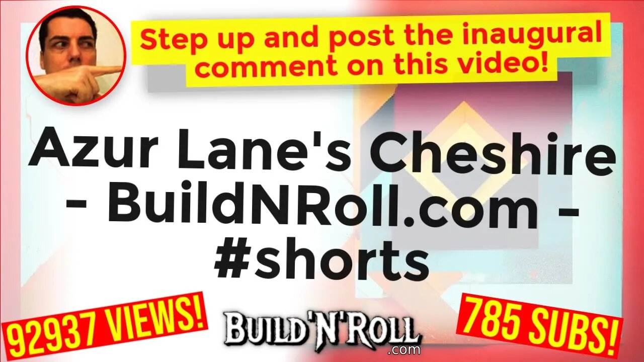 Azur Lane's Cheshire - BuildNRoll.com - #shorts