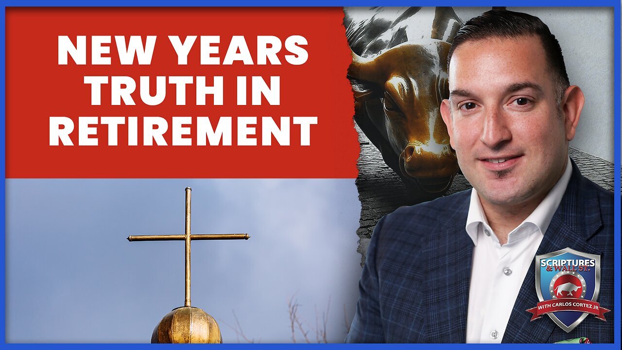 Scriptures And Wallstreet - New Years Retirement Truth