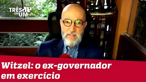 #JosiasDeSouza: Alerj converteu Witzel em uma espécie de ex-governador no exercício do cargo