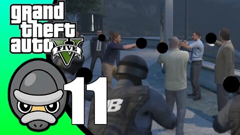 Grand Theft Auto V // Part 11