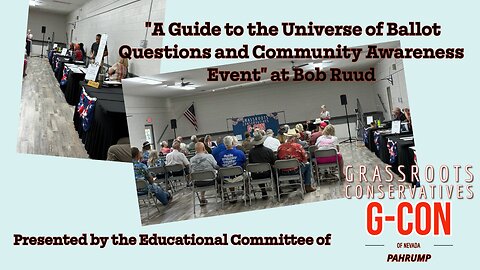 "A Guide to the Universe of Ballot Questions and Community Awareness Event" by G-CON