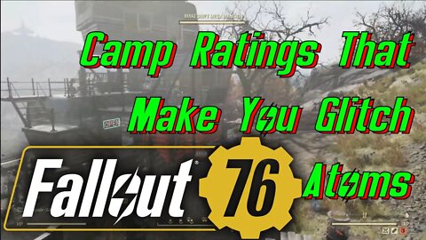 Fallout 76 Camp Rating With Scoreboard Atom Glitch