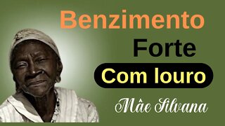 Benzimento forte com louro - oração poderosas 🙏🙏