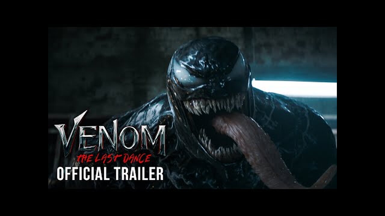 Venom The Last Dance Official Trailer