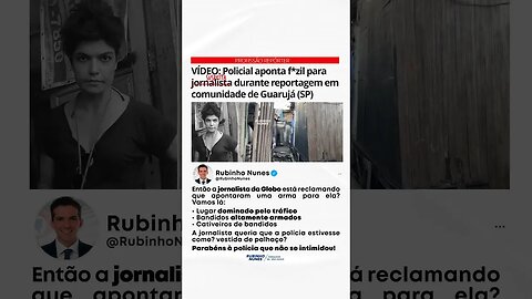 A polícia só fez o trabalho dela, e por isso está sendo atacada pela rede Globo. #shorts #jornalismo