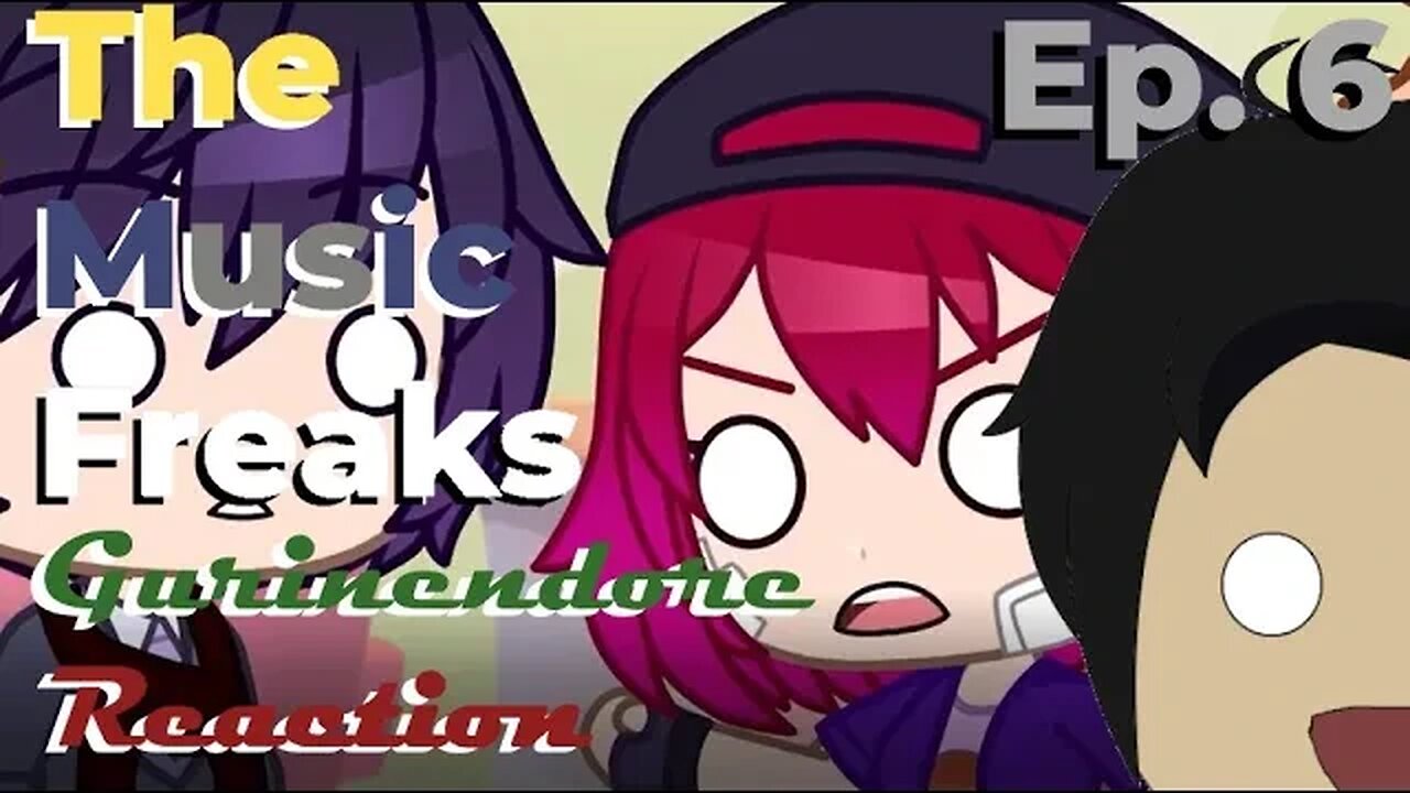 Gurin Reacts to The Music Freaks Ep. 6 | Gurinendore Reaction