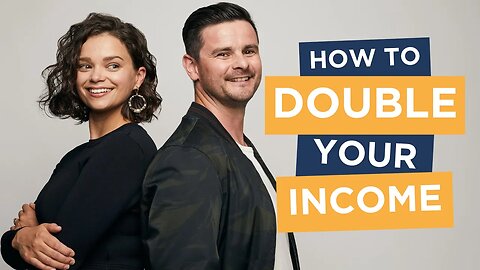 How to Double your Income | Cooking with Gas