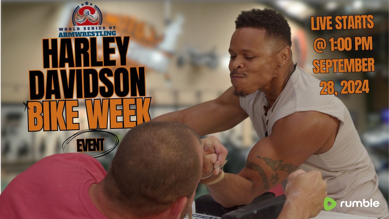 Live: World Series of ArmWrestling 🏆 – Harley Davidson Bike Week Event 2024