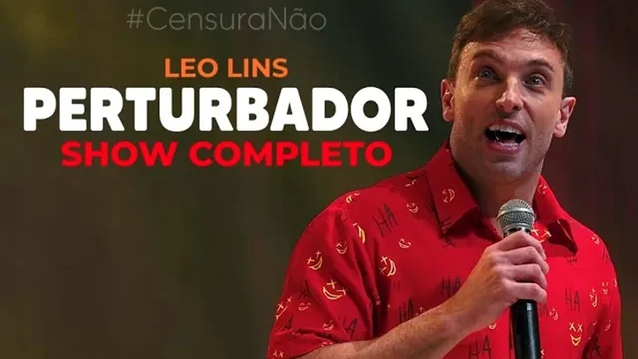 Léo Lins - Perturbador show completo em 4K