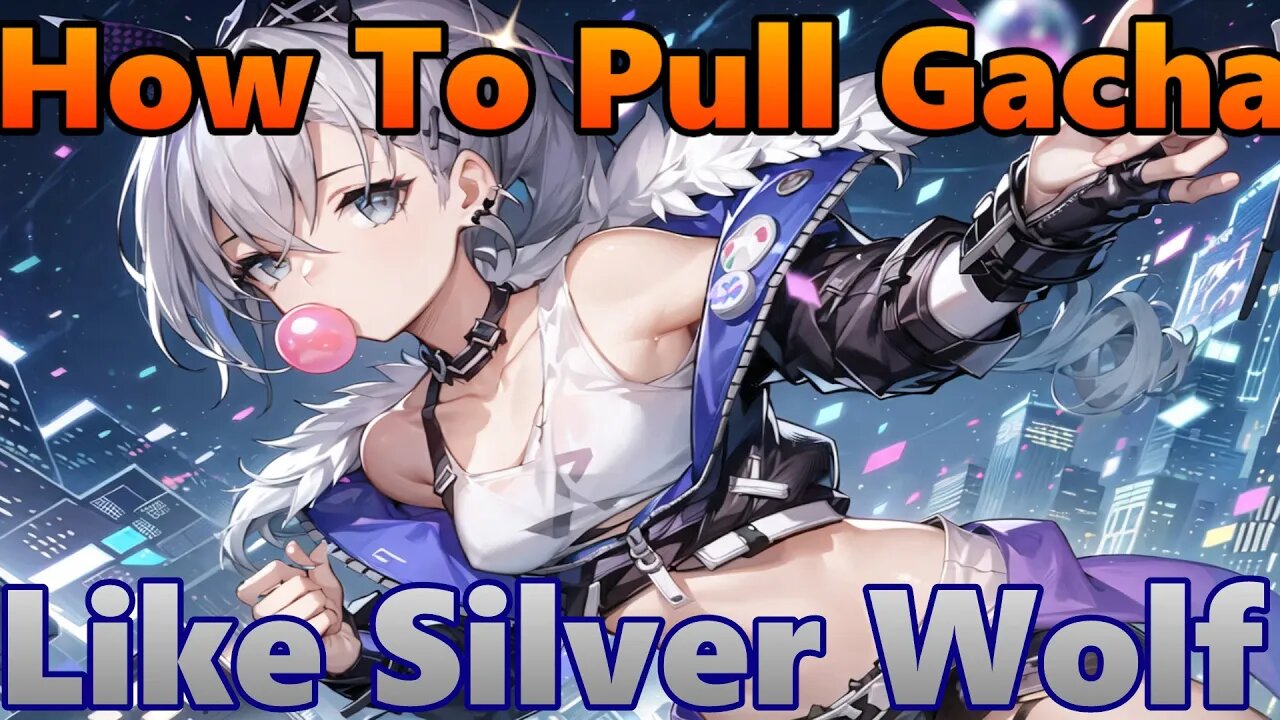 Silver Wolf Advice: How to Pull Gacha like her | Honkai: Star Rail Tips