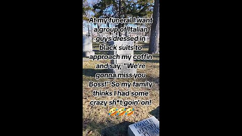 At my Funeral