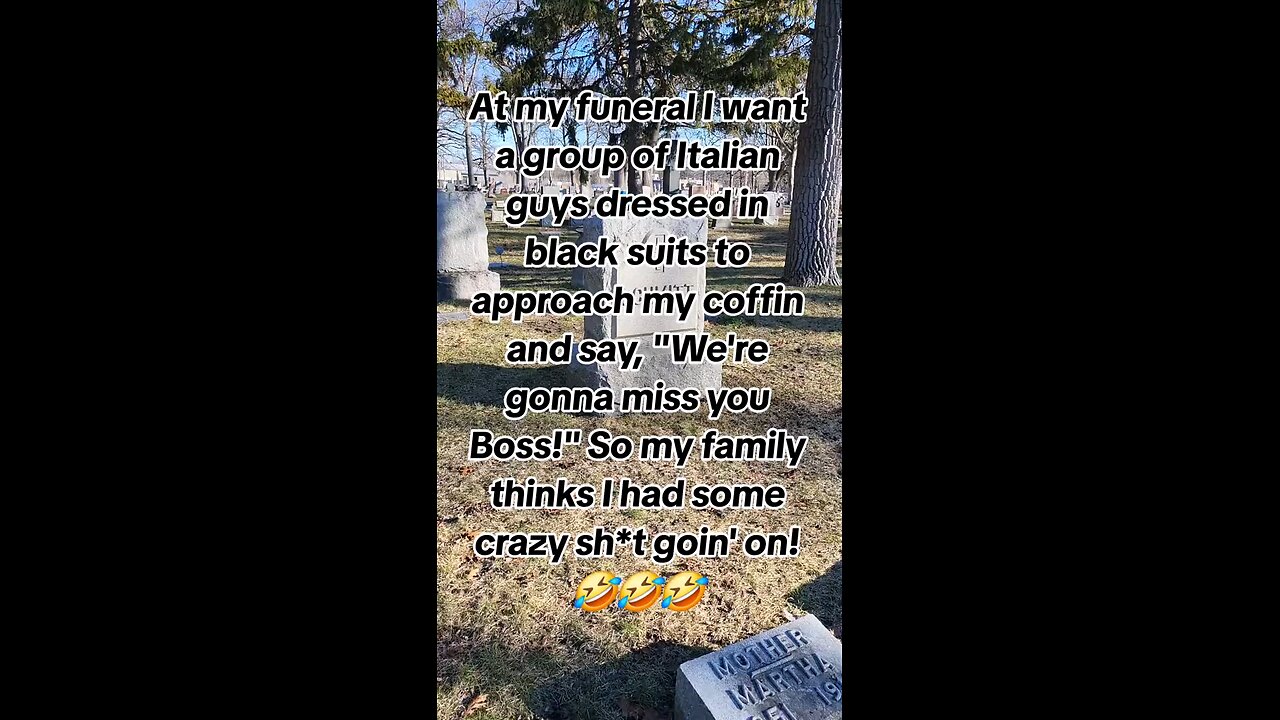 At my Funeral