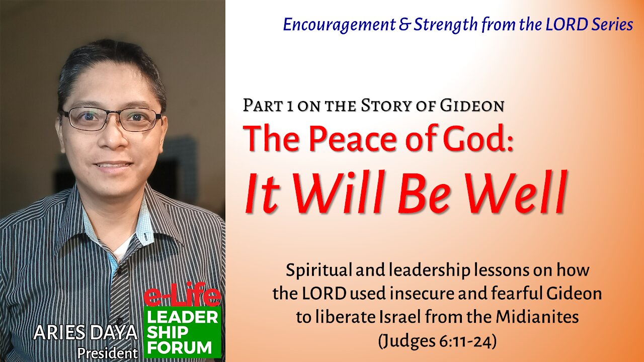 Peace of God: It Will Be Well with Gideon (Part 1)