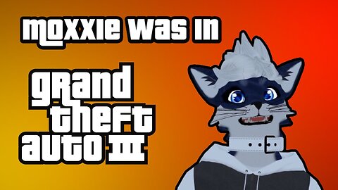 Moxxie was in GTA 3(VRCHAT Machinima)