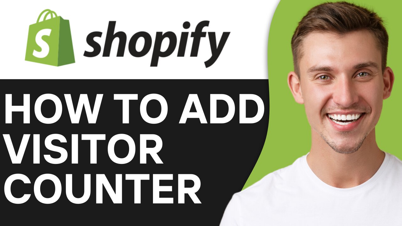 HOW TO ADD VISITOR COUNTER TO SHOPIFY