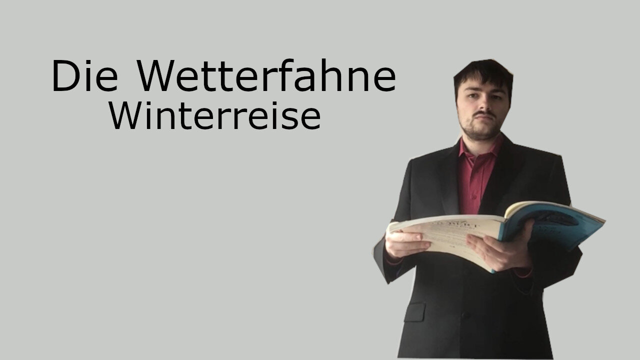 Die Wetterfahne - Winterreise - Franz Schubert