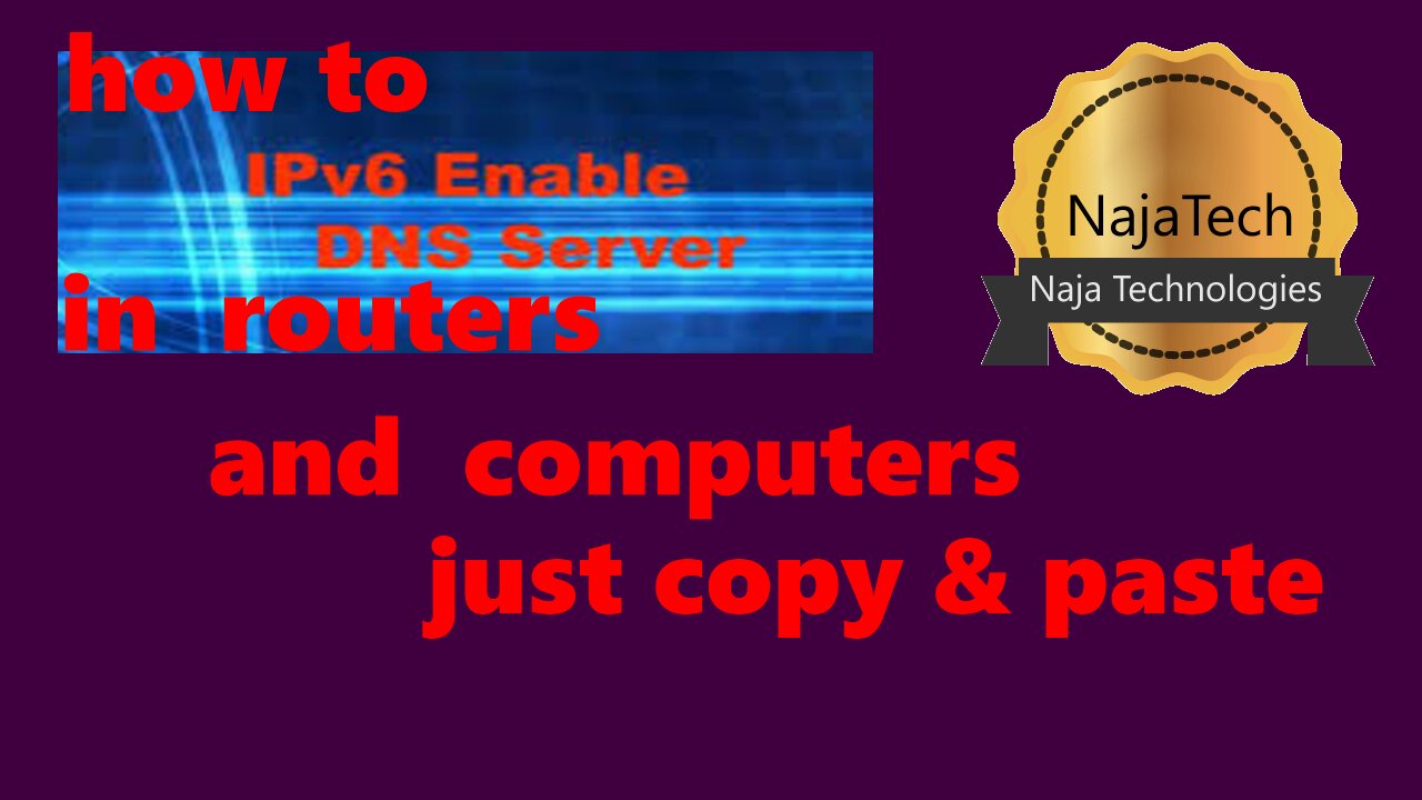 🔴 ipv6 dns servers list how to put in Router and Computers