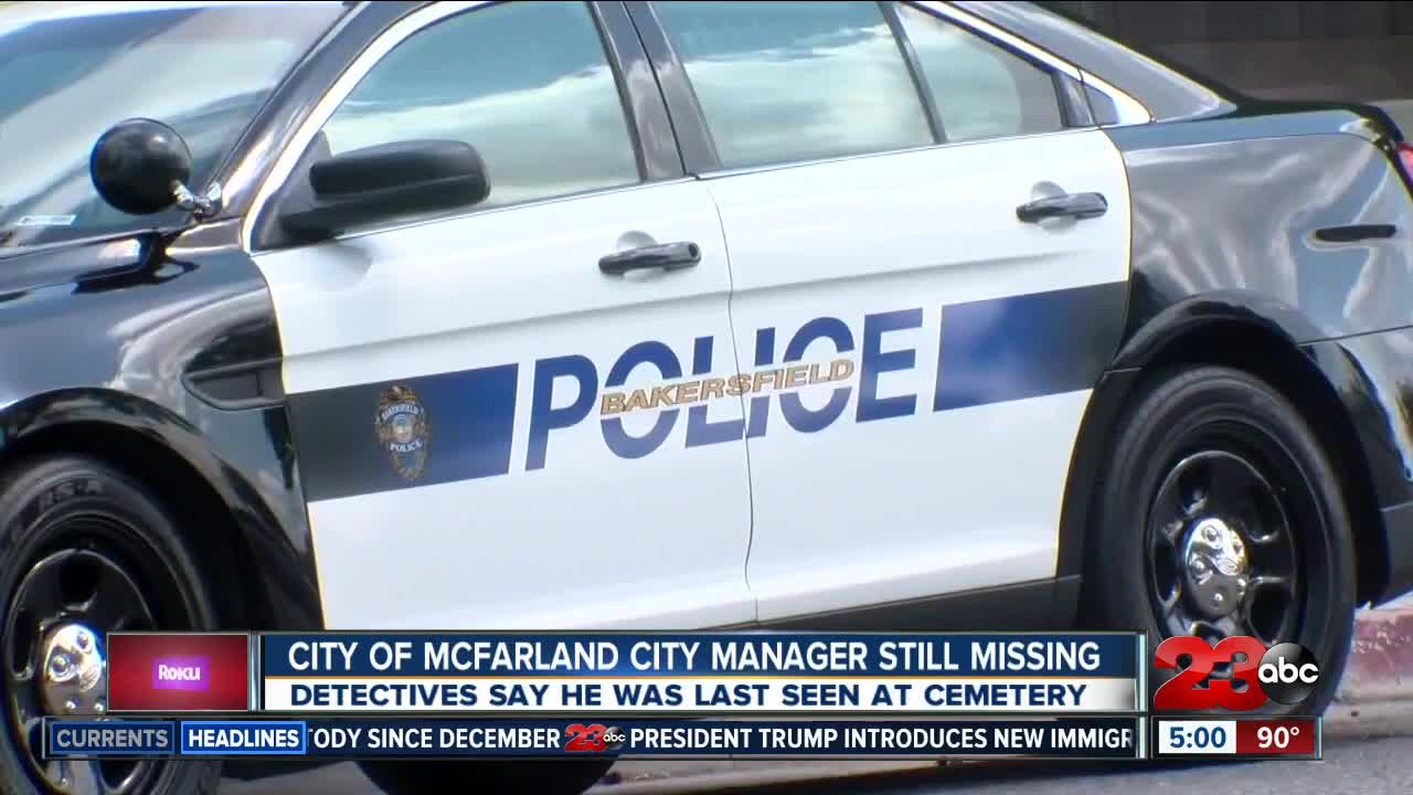 McFarland City Manager still missing