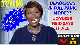 JOY REID HITS A NEW LOW IN MELTDOWN CALLING BLACKS AND LATINOS FACIST