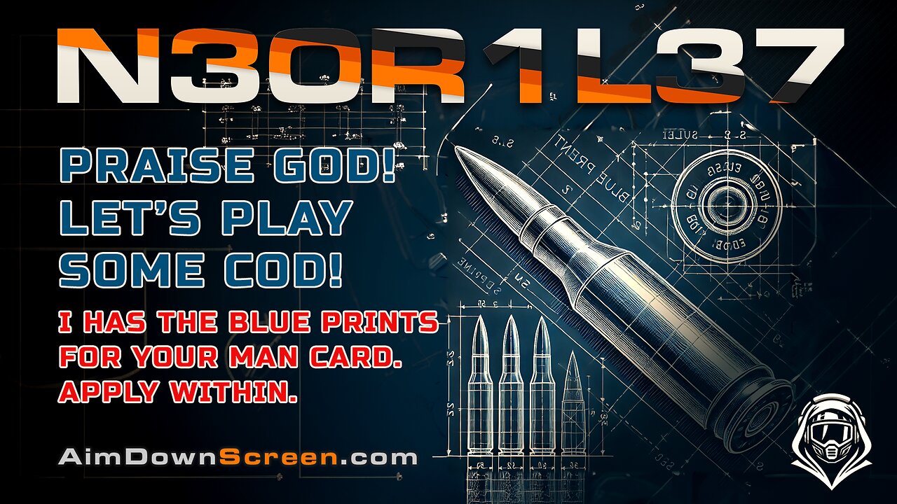 Praise God! Let's play some COD! Man cards: Apply within.