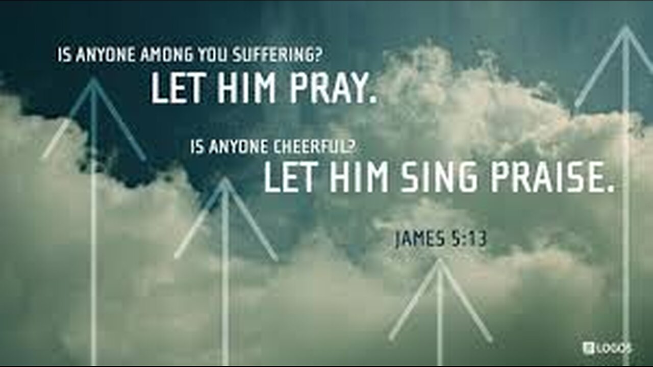 Verse Of The Day : James 5:13 NLT Are Any Of You Suffering Hardships? You Should Pray...