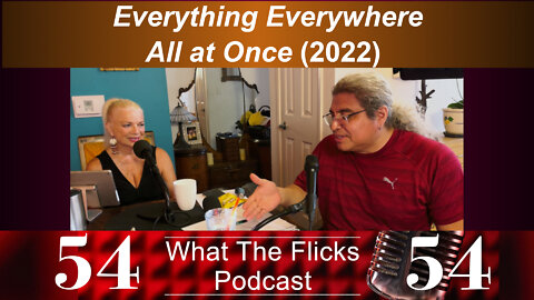 WTF54 "Everything Everywhere All at Once" (2022)