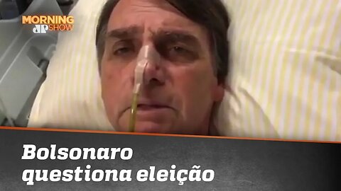 Em live do hospital, Bolsonaro questiona eleição e diz que Haddad daria indulto a Lula