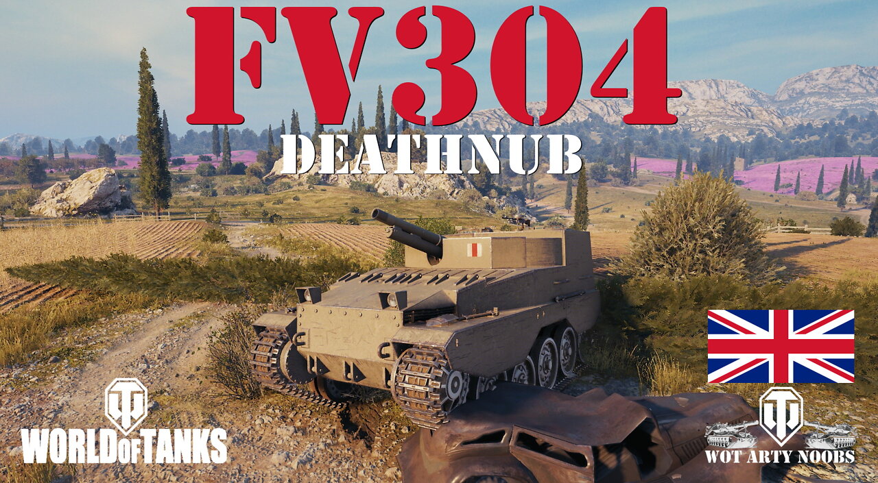FV304 - Deathnub