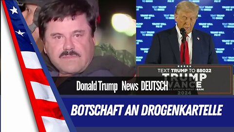 "Donald Trumps klare Warnung: Kriegserklärung an die Drogenkartelle"